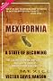 Mexifornia: A State of Becoming