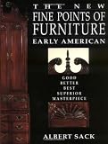 The New Fine Points of Furniture: Early American: The Good, Better, Best, Superior, Masterpiece