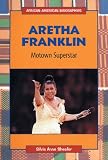 Aretha Franklin in the book Aretha Franklin: Motown Superstar (African-American Biographies (Raintree Paperback)) Aretha Franklin in the book Aretha Franklin: Motown Superstar (African-American Biographies (Raintree Paperback))