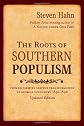 The Roots of Southern Populism