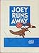 JOEY RUNS AWAY by Jack Kent (Weekly Reader Children's Book Club)