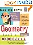 Bob Miller's Geometry for the Clueless, 2nd edition (Bob Miller's Clueless)