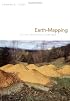 Earth-Mapping: Artists Reshaping Landscape