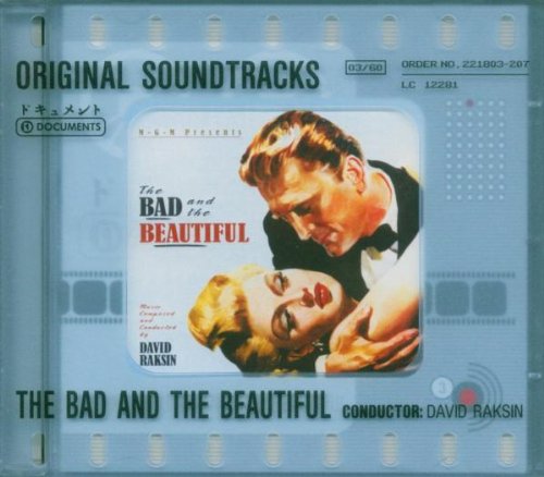 The Bad and the Beautiful David Raksin
