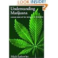 Understanding Marijuana: A New Look at the Scientific Evidence