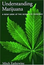 Understanding Marijuana: A New Look at the Scientific Evidence