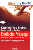 Erotische Massage: mit dem Zauber des Tantra