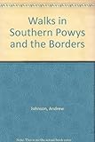 Walks in southern Powys & the borders