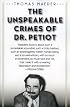 The Unspeakable Crimes of Dr. Petiot