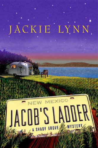 Jacob's Ladder: A Shady Grove Mystery (Shady Grove Mysteries)