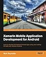 Xamarin Mobile Application Development for Android