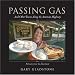 Passing Gas: And Other Towns on the American Highway by Gary Gladstone
