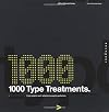1,000 Type Treatments: From Script to Serif, Letterforms Used to Perfection