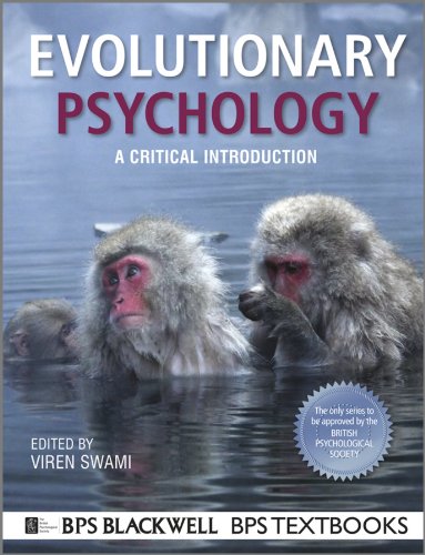 Evolutionary Psychology: A Critical Introduction (BPS Textbooks in Psychology)From BPS Blackwell