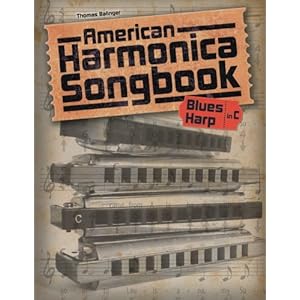 American Harmonica Songbook: (Blues Harp in C)