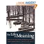 The Life of Meaning: Reflections on Faith, Doubt, and Repairing the World