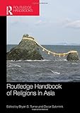 ISBN 9780415635035 product image for Routledge Handbook of Religions in Asia | upcitemdb.com