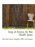 51UinfzrjAL. SL160  Songs of America the New Worlds Queen