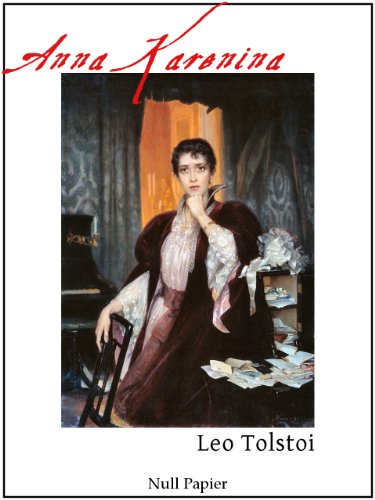 Anna Karenina – Vollständige und illustrierte Ausgabe