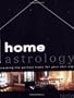 Home Astrology: Creating the Perfect Home For Your Star Sign