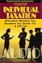 Alternative Minimum Tax, Decedent Tax, Estate Tax & Gift Tax (Individual Taxation)