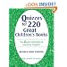 Quizzes for 220 Great Children's Books: The Quest Motivational Reading Program (Through Children's Literature)