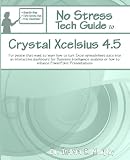 No Stress Tech Guide To Crystal Xcelsius 4.5: For people that want to learn how to turn Excel spreadsheet data into an interactive dashboard for ... or how to enhance PowerPoint Presentations 51Uix3sz4pL. SL160 No Stress Tech Guide To Crystal Xcelsius 4.5: For people that want to learn how to turn Excel spreadsheet data into an interactive dashboard for ... or how to enhance PowerPoint Presentations