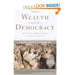 Wealth and Democracy: A Political History of the American Rich