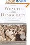 Wealth and Democracy: A Political History of the American Rich