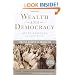 Wealth and Democracy: A Political History of the American Rich