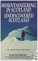 Mountaineering in Scotland Undiscovered Scotland