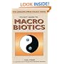 Pocket Guide to Macrobiotics (The Crossing Press Pocket Series)