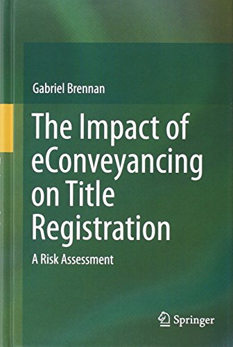 The Impact of eConveyancing on Title Registration: A Risk Assessment
