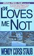 She Loves Me Not