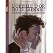 L'oreille d'or du Dr Laennec : Une r�volution dans la m�decine