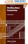 Dwelling House Construction, Fifth Edition