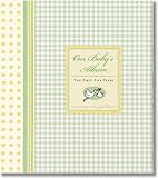 from Virginia Reynolds Our Babys Album: The First Five Years-Record Keeper and Photograph Album (with slip case)