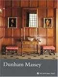 Dunham Massey Hall (National Trust Guidebooks)