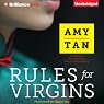Rules for Virgins: Wherein Magic Gourd Advises Young Violet on How to Become a Popular Courtesan While Avoiding Cheapskates, False Love, and Suicide