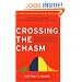 Crossing the Chasm
