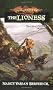 The Lioness (Dragonlance Novel: Age of Mortals Vol. 2)
