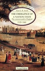 The Emergence of a Nation State 1529-1660: The Commonwealth of England 1529-1660 (2nd Edition)