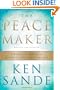 The Peacemaker: A Biblical Guide to Resolving Personal Conflict