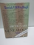 The dictionary of genealogy