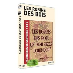 Les Robins des bois sont des cons, floril�ges de Sketches 1 et 2