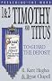 1 and 2 Timothy and Titus (Preaching the Word)
