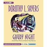 Gaudy Night: A Lord Peter Wimsey Mystery (Lord Peter Wimsey/Harriet Vane Mysteries)