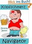 Kopfschmerz Navigator. Kursbuch zur S...