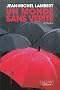 Un monde sans v�rit�