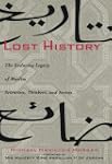 Lost History: The Enduring Legacy of...